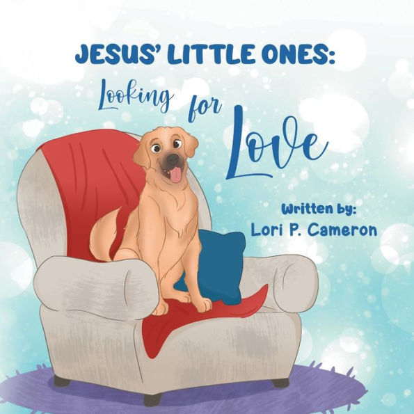 Jesus' Little Ones: Looking For Love