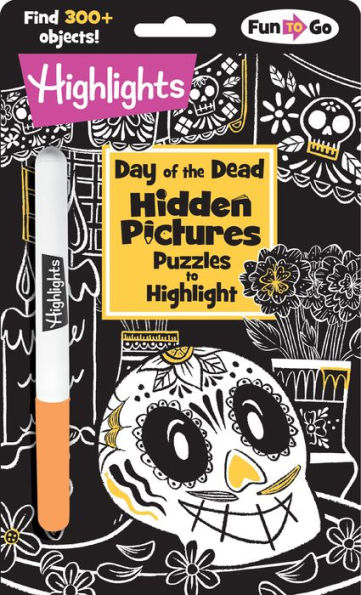 Day Of The Dead Hidden Pictures Puzzles To Highlight (Highlights Hidden Pictures Puzzles To Highlight Activity Books)
