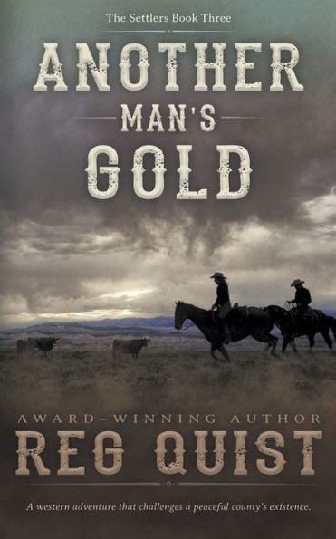 Another Man'S Gold: A Christian Western (The Settlers)
