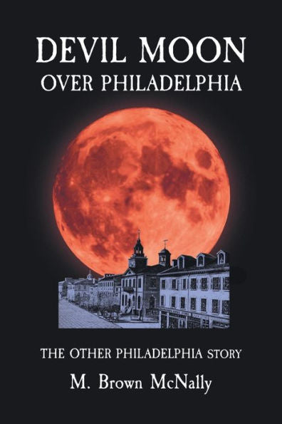 Devil Moon sobre Filadelfia: la otra historia de Filadelfia