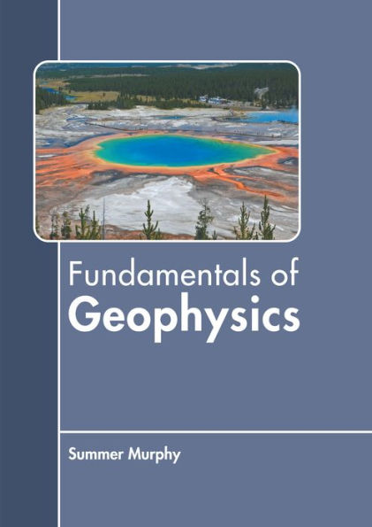 Fundamentals Of Geophysics