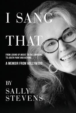 I Sang That: A Memoir From Hollywood - 9781639886319