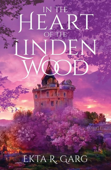 In The Heart Of The Linden Wood