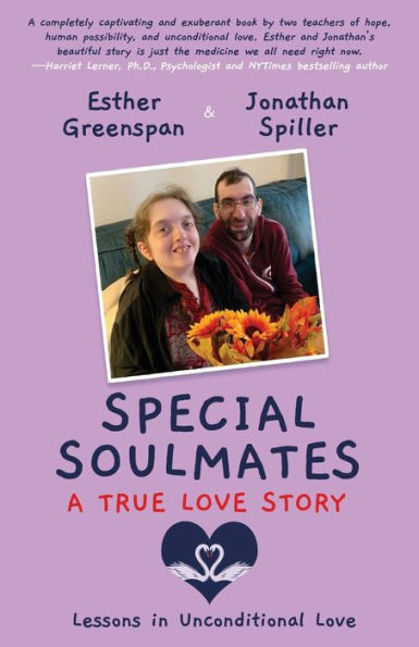 Special Soulmates: A True Love Story