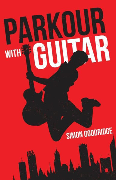 Parkour With Guitar