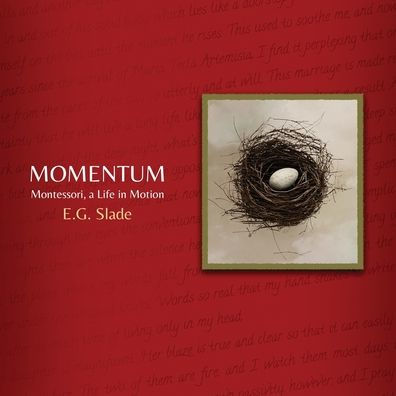 Momentum: Montessori, A Life In Motion