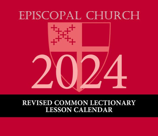 Calendario de lecciones del leccionario común revisado de la Iglesia Episcopal 2024