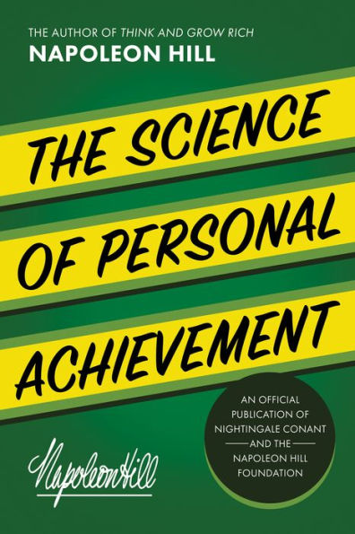 The Science Of Personal Achievement (Napolean Hill Books)