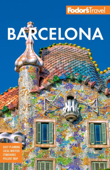 Fodor's Barcelona: With Highlights Of Catalonia (Full-Color Travel Guide)