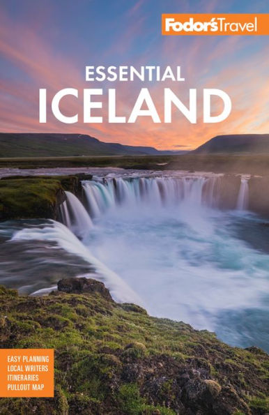 Fodor'S Essential Iceland (Full-Color Travel Guide)