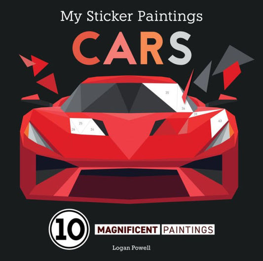 My Sticker Paintings: Cars: 10 Magnificent Paintings (Happy Fox Books) Paint By Sticker For Kids 6-10 - Motorcycles, Racing, And Other Vehicles, With Up To 100 Removable, Reusable Stickers Per Design