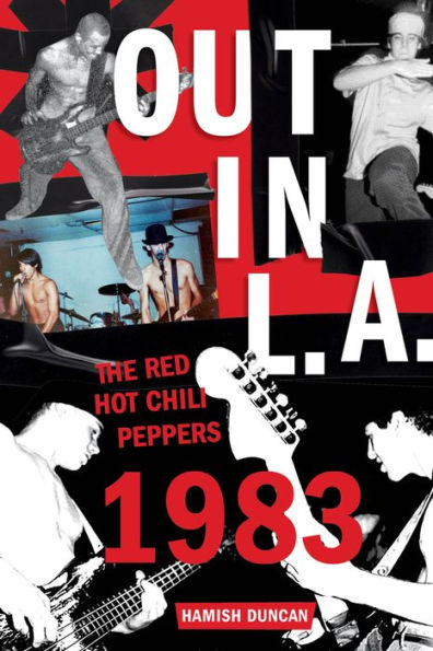 En Los Ángeles: The Red Hot Chili Peppers, 1983