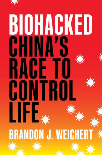 Biohacked: China'S Race To Control Life