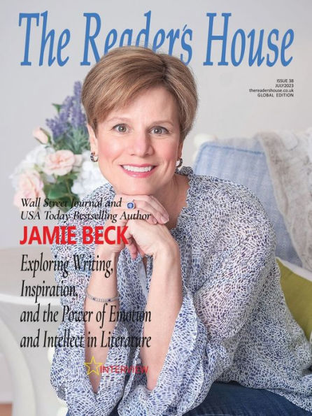 The Reader'S House: Jamie Beck (Issue)