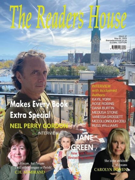 Neil Perry Gordon: Novelist Finds Success Joining Genres - Historical Fiction With The Metaphysical (Issue)