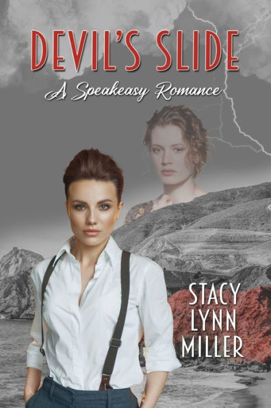 Devil'S Slide (A Speakeasy Romance, 1)