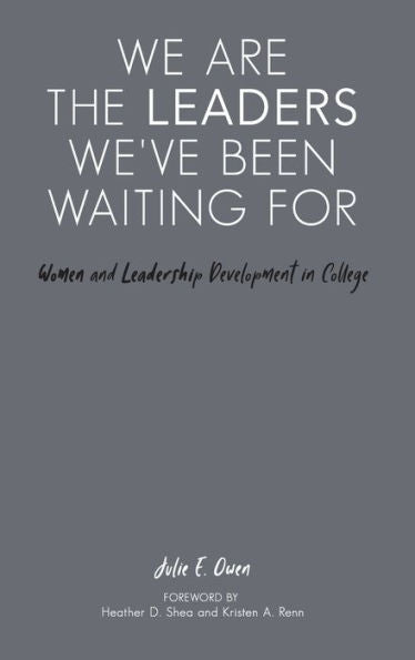 We Are The Leaders We'Ve Been Waiting For - 9781642670080
