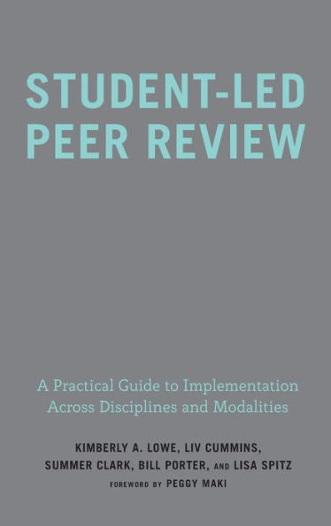 Student-Led Peer Review - 9781642673081
