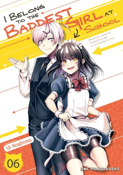 I Belong To The Baddest Girl At School Volume 06 (I Belong To The Baddest Girl At School Series)