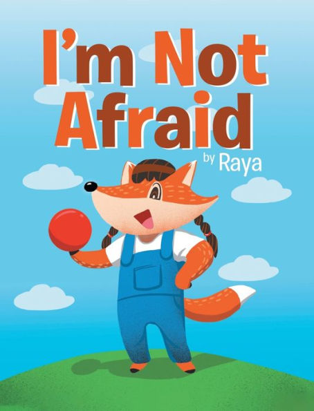 I'M Not Afraid
