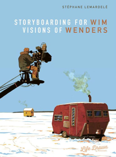 Storyboarding For Wim Wenders: Visions Of Wenders