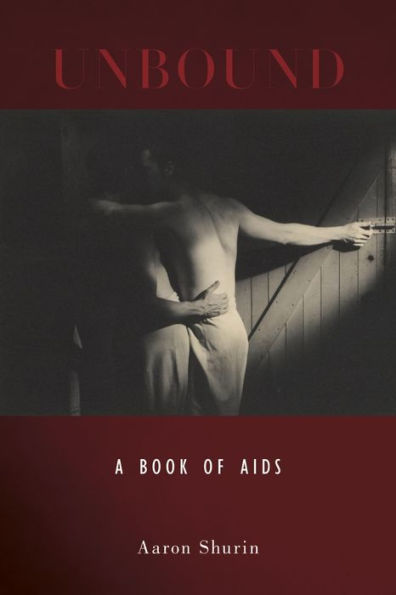 Unbound: A Book Of Aids