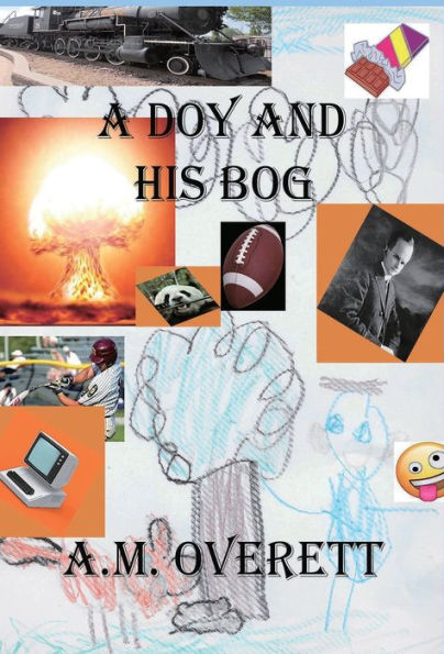A Doy And His Bog