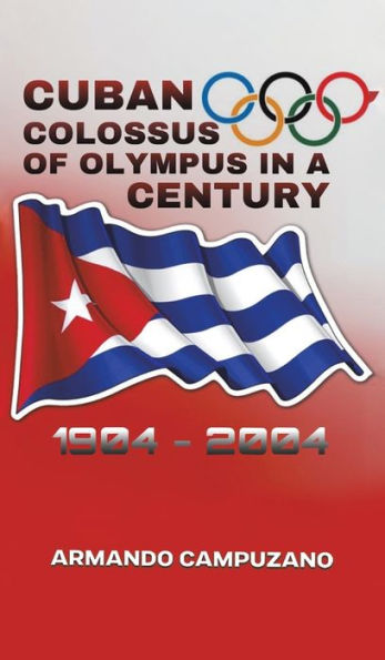 Cuban Colossus Of Olympus In A Century
