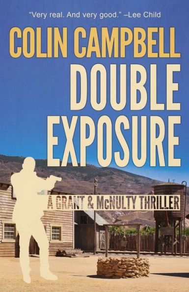 Double Exposure: A Grant And Mcnulty Thriller