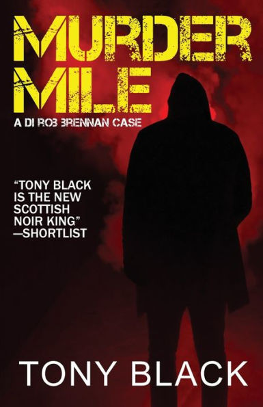 Murder Mile: A Di Rob Brennan Case