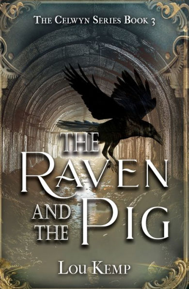 The Raven And The Pig (Celwyn)