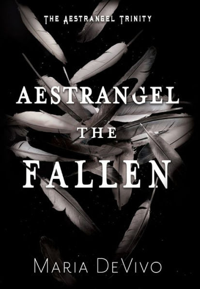Aestrangel The Fallen (The Aestrangel Trinity)