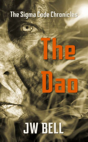 The Dao (The Sigma Chronicles)