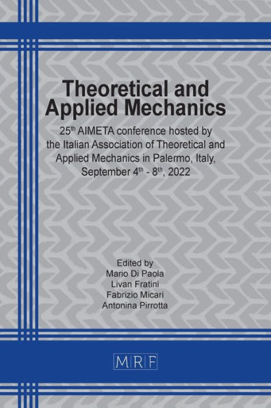 Theoretical And Applied Mechanics: Aimeta 2022 (Materials Research Proceedings)