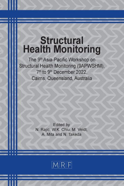 Structural Health Monitoring: 9Apwshm (Materials Research Proceedings)