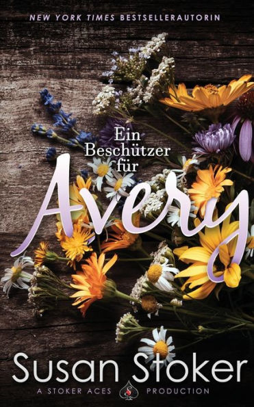 Ein Beschützer Für Avery (Seals Of Protection: Legacy) (German Edition)