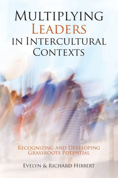 Multiplicar líderes en contextos interculturales: reconocer y desarrollar el potencial de base