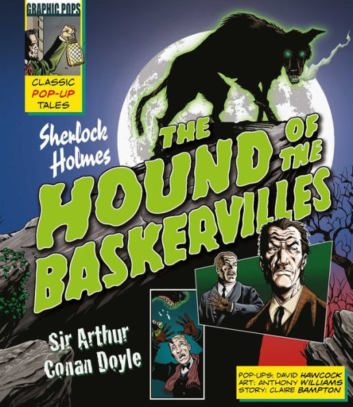 Classic Pop-Ups: Sherlock Holmes The Hound Of The Baskervilles (Graphic Pops: Classic Pop-Up Tales)