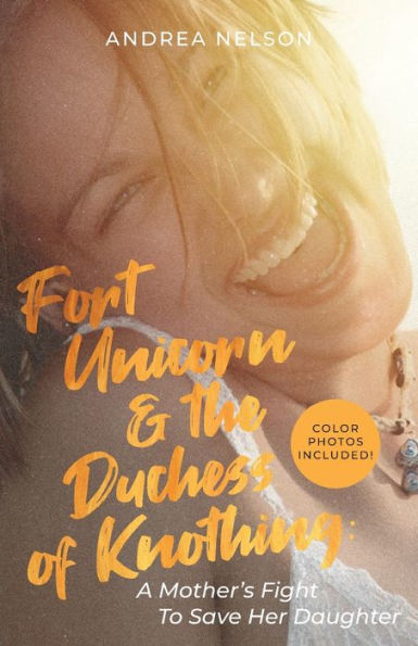 Fort Unicorn And The Duchess Of Knothing - 9781645384403