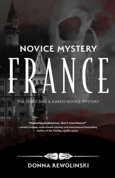 Novice Mystery - France: The Third Dan And Karen Novice Mystery