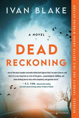 Dead Reckoning (The Mortsafeman Trilogy)