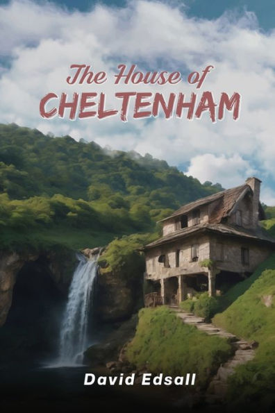 The House Of Cheltenham