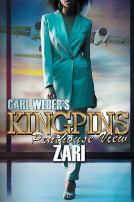 Carl Weber'S Kingpins: Penthouse View (Carl Weber Presents)