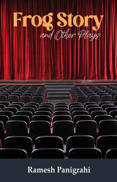 Frog Story And Other Plays