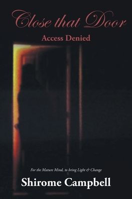 Close That Door: Access Denied