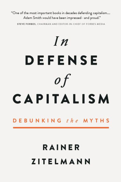 In Defense Of Capitalism