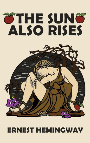 The Sun Also Rises - 9781645941637