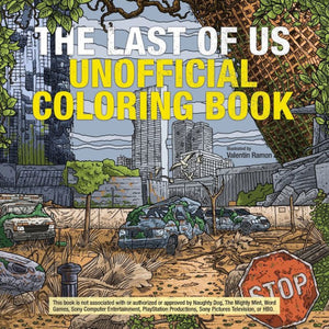 The Last Of Us Unofficial Coloring Book
