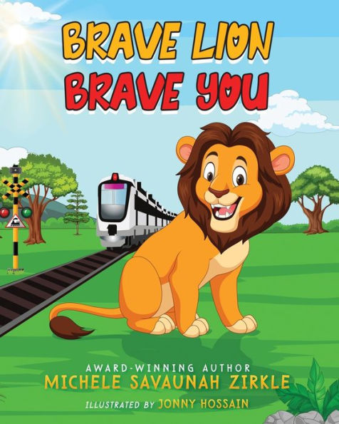 Brave Lion, Brave You