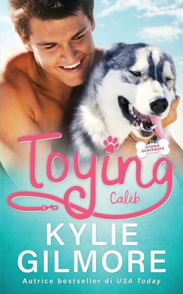 Toying - Caleb (Storie Scatenate) (Italian Edition)